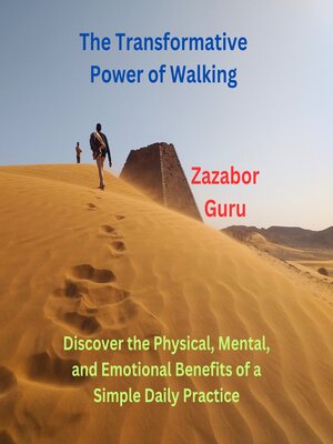 cover image of The Transformative Power of Walking